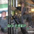 Go Deep (Explicit)