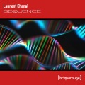 Laurent Chanal、David Duriez - Sequence (DavidDuriezBeyondTheCallOfDutyRemix)