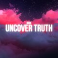 Uncover Truth