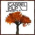 Gabriel Filip - Back For You (Original Mix)