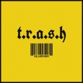 Cabal、Dethrxner - T.R.A.S.H (Explicit)