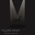 Green Room - Falling Down