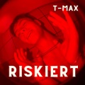 Riskiert (Explicit)