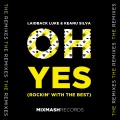 Oh Yes (Rockin' With The Best)(RetroVision Remix)