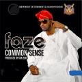 faze - Common Sense
