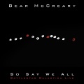 Bear McCreary - Prelude to War