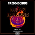 Burn Rubber (Explicit)