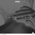 Together (Lost Kings Remix Radio Edit)