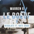 Le Boeuf、Warren G、Nate Dogg - Regulate (Le Boeuf Remix)