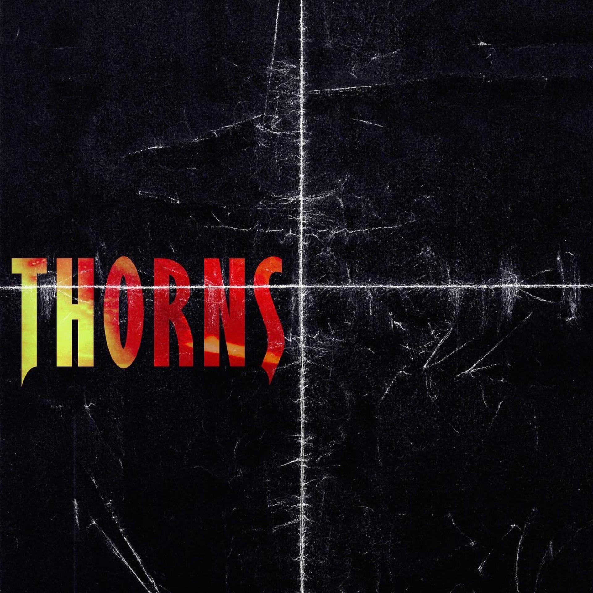 Thorns - Hate To Feel