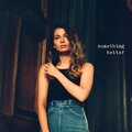Minke、Leah Mason、Rory Andrew - Something Better