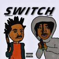 Switch (feat. LulDaniel) [Explicit]