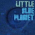 Little Blue Planet