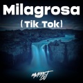 Milagrosa (TikTok)(Remix)