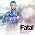 Promise You the World (Explicit)