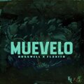 Rosswell Mc、Fl3xito - Muevelo (feat. Fl3xito)(Explicit)