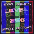 Level 256 (feat. Bernz)(Explicit)