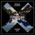 Tropical Nu Disco '18