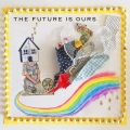 shel - The Future Is Ours