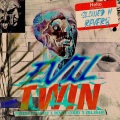 Evil Twin (Slowed & Reverb Mix|Explicit)