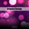 Gorgeous Teenage District XXIII