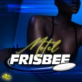 Frisbee (Radio Edit)