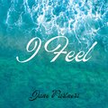I Feel
