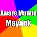 Mayank - Aware Munde