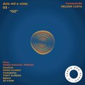 O Tempo Não Parou、Pedro Emanuel Pereira、Diego Alonso、Yudit Almeida、Zé Stark、Helder Costa - 3. Oz