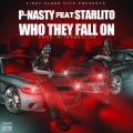 Who They Fall On (feat. Starlito)(Explicit)