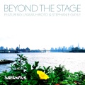 Uyama Hiroto、Substantial、Stephanie Gayle、Stanley Bryan Robinson - Beyond the Stage
