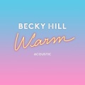 Warm (Acoustic)