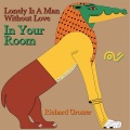 Richard Grosser、martin lee gore - In Your Room