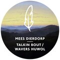 Mees Dierdorp - Talkin Bout