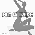 Seekae、Adam Khouzam - Hit U Back (feat. Adam Khouzam)(Remix)