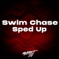 Swim Chase (Sped Up)