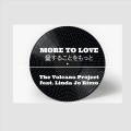 The Volcano Project、Linda Jo Rizzo - More to Love (feat. Linda Jo Rizzo)