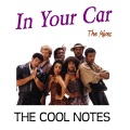 The Cool Notes、Stephen John McIntosh - In Your Car (Maltese 'Xitan Mix)