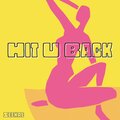 Seekae - Hit U Back
