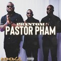 Pastor Pham (Explicit)
