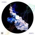 Hydriss - Rebirth (Original Mix)