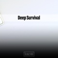 Deep Survival District XXIII