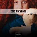 Cold Vibrations District XXIII