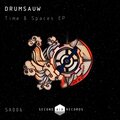 Drumsauw - Time (Original Mix)