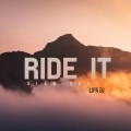 Lipa DJ - Ride It (Slow House)(Remix)
