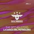 The B!tchbusters - La Danza Del Petrolero