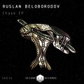 Ruslan Beloborodov - Chase (Original Mix)
