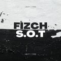Fizch - S.O.T