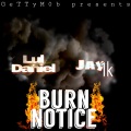 Burn Notice (Explicit)