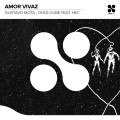 Gustavo Mota、Once Cube、HEC - Amor Vivaz (Club Mix)